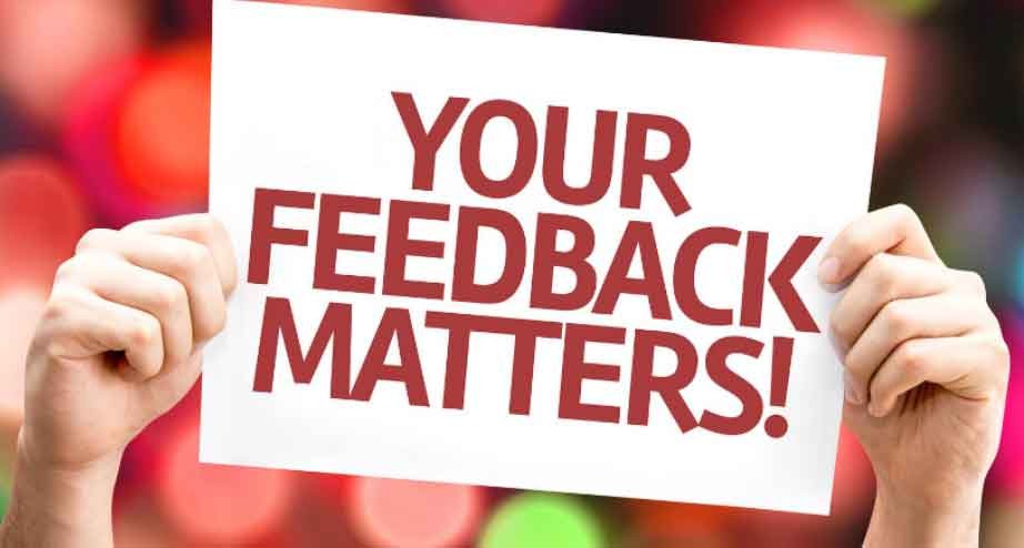 Why Your Feedback Matters?