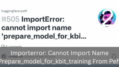 Importerror Cannot Import Name Prepare_model_for_kbit_training From Peft