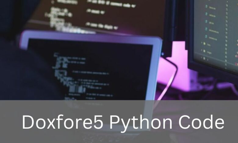 Doxfore5 Python Code