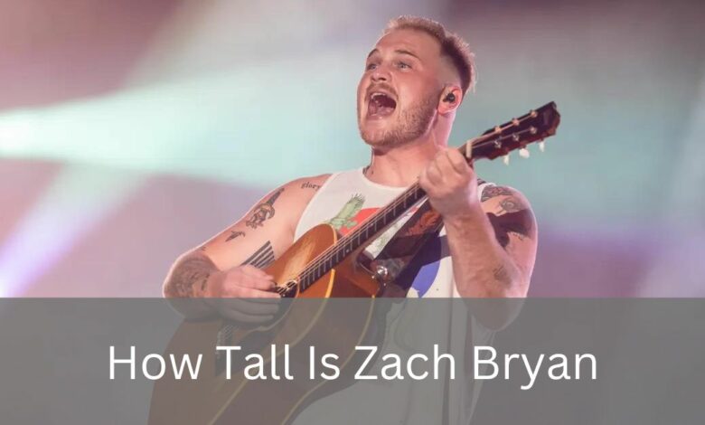 How Tall Is Zach Bryan